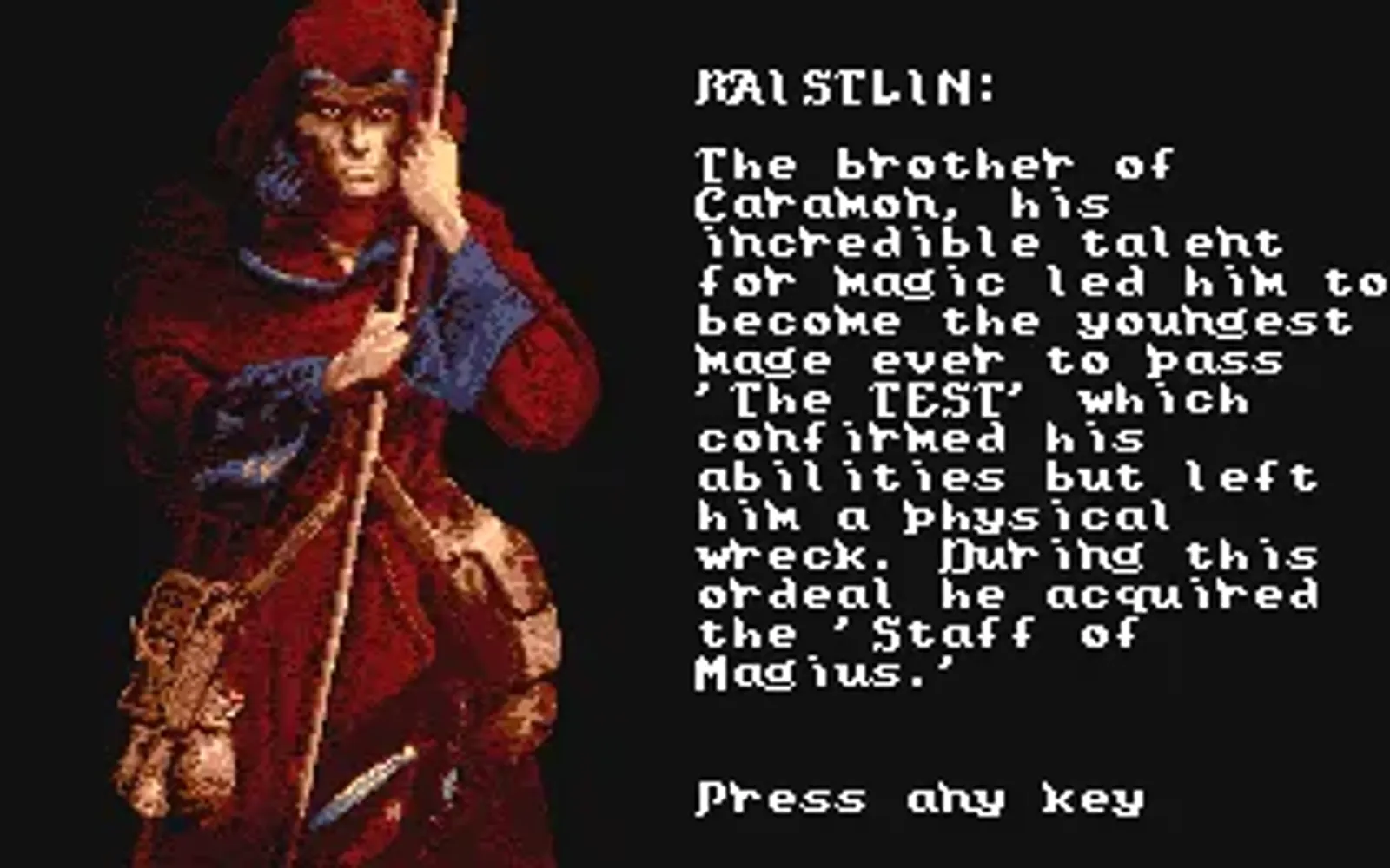 Raistlin the mage.