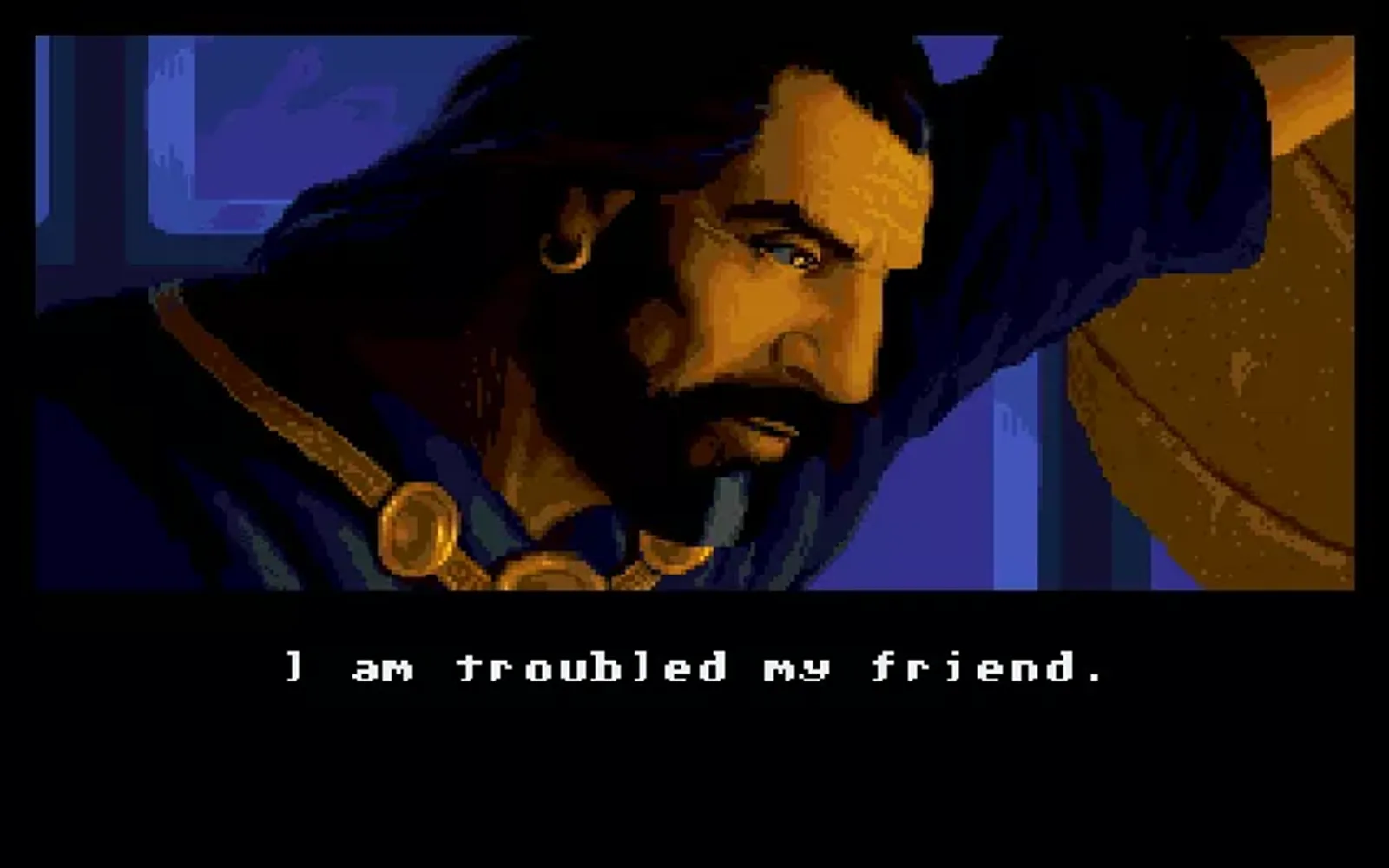 Intro opens as your ol' friend ask you to help him unravel the mystery of a dark scheme.
